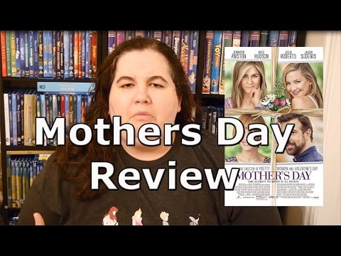 Mother's Day Review