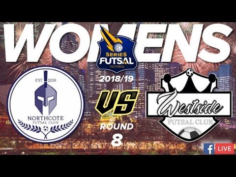 Northcote FC vs Westside FC WSFV R8 18/19 (SHORT Highlights)
