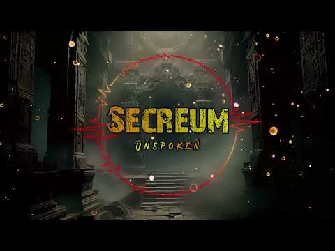Secreum - Unspoken