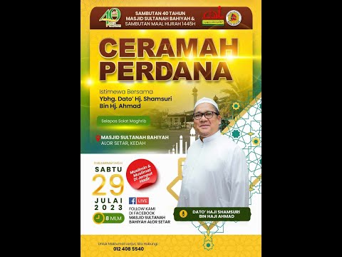 LIVE 290723 : Ceramah Khas - Ustaz Shamsuri Ahmad