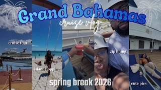 Grand Bahamas Cruise Vlog 🌴 | excursions, island hopping + drink package & more