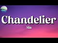 Sia – Chandelier || Coldplay, Halsey, Lizzy McAlpine (Lyrics)