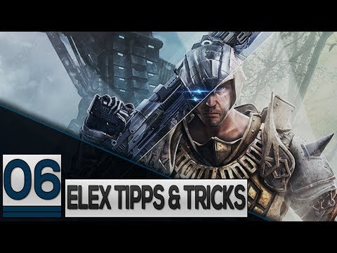 Elextränke  |  ELEX Tipps und Tricks #06