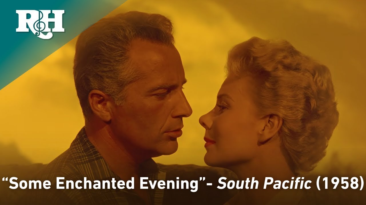 'Some Enchanted Evening' from SOUTH PACIFIC (1958)