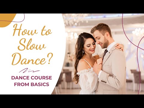 SLOW DANCE BASIC STEPS 👩‍❤️‍💋‍👨How to Slow Dance❤️ ONLINE Dance Course