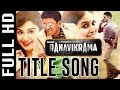 Rana Vikrama Title Song