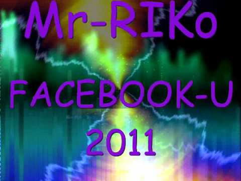 Mr-RIKo "Facebook-u" New song 2011