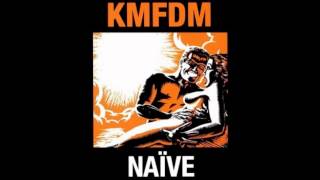 KMFDM - Die Now-Live Later (Born Again Mix)