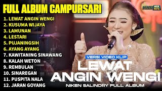Download lagu FULL ALBUM CAMPURSARI NIKEN SALINDRY LAGU TRENDING TERBARU - LEWAT ANGIN WENGI - KUSUMA WIJAYA mp3