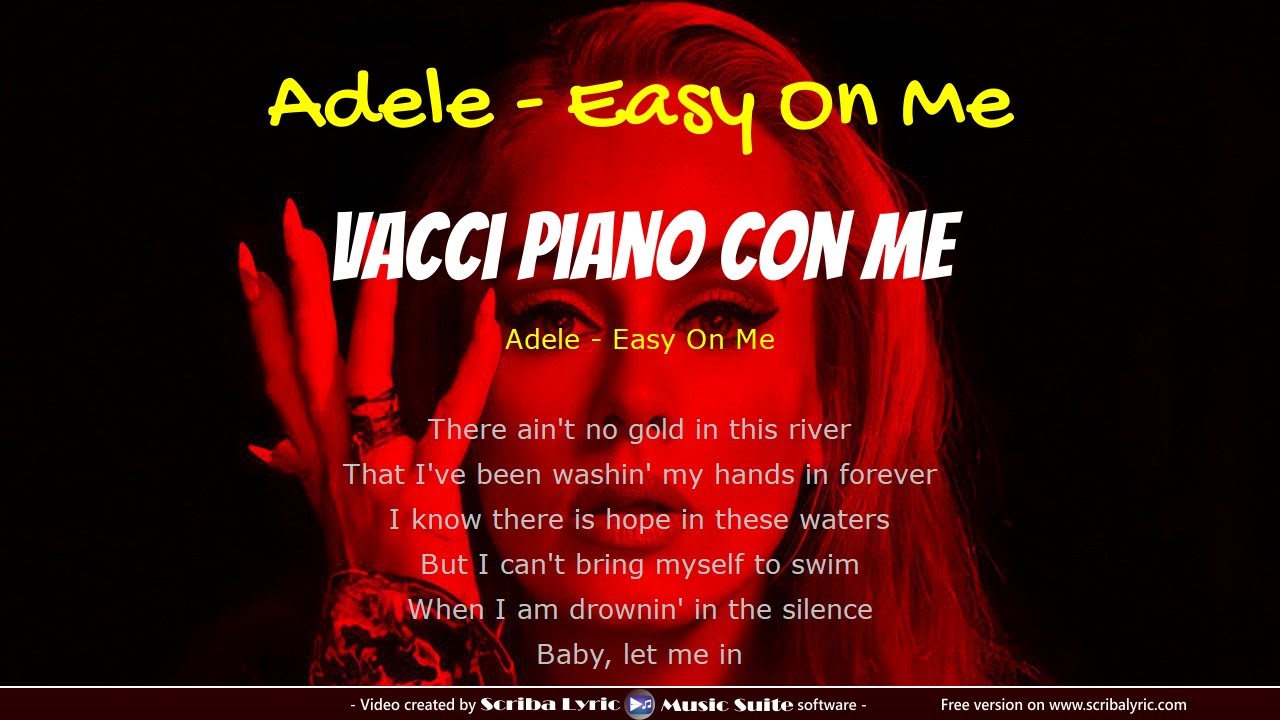 Adele - Easy On Me Traduzione italiano + testo inglese