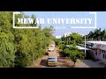 A Virtual Tour Of Mewar University Campus Chittorgarh Rajasthan India