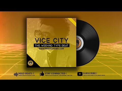 Weeknd Type Beat Synthwave Type Beat "Vice City"