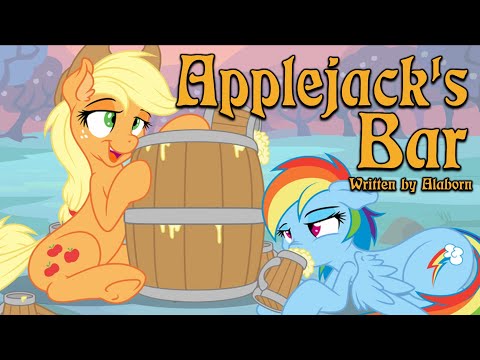 Pony Tales [MLP Fanfic Reading] 'Applejack's Bar' by Alaborn (comedy)