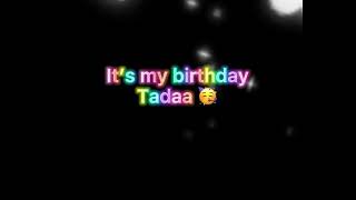 Download lagu It’s my birthday tadaa 🥳🥳 mp3