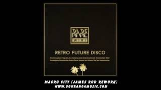 Macro City (James Rod Rework)