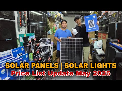 SOLAR PANELS or SOLAR LIGHTS Price List Update May 2025