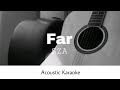 SZA - Far (Acoustic Karaoke)