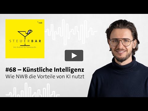 #68 - Künstliche Intelligenz – Wie NWB die Vorteile von KI nutzt.