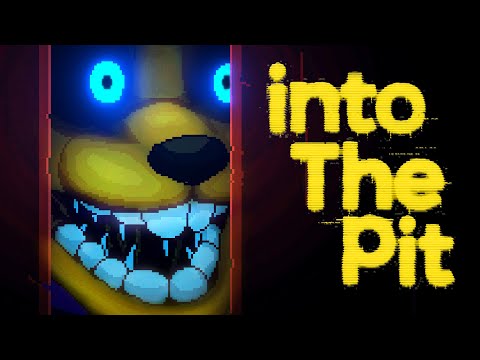 Five Nights at Freddy's: Into The Pit - Part 2e