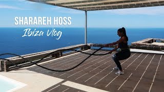 Sharareh Hoss Vlog Ibiza