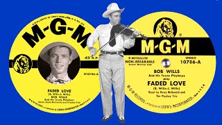 AMAZING 1950 Stereo, Faded Love - Bob Wills &amp; his Texas Playboys