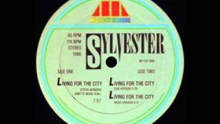 Sylvester - Living For The City (12" dub)
