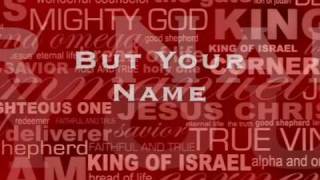 Your Name by Paul Baloche (New)