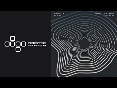 Interaxxis - Bowery [Replug]