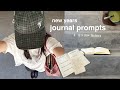 JOURNAL WITH ME New Year Journal Prompts Vision Board And Affirmations To Start 2025 Right ️