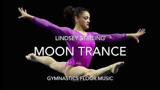 Gymnastics Floor Music | Moon Trance | Lindsey Stirling