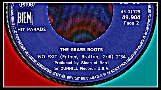 THE GRASS ROOTS - NO EXIT
