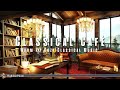 CLASSICAL MUSIC CAFé | WARM AND COZY CLASSICAL MUSIC