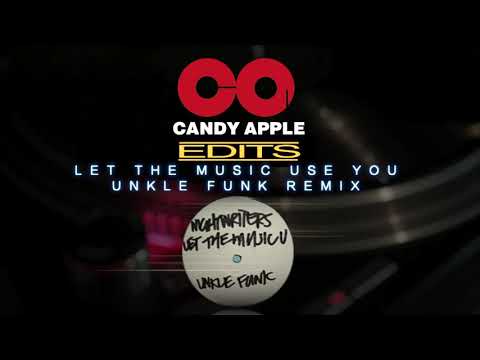 Candy Apple Edits - Let The Music Use You - Unkle Funk Remix # CA013