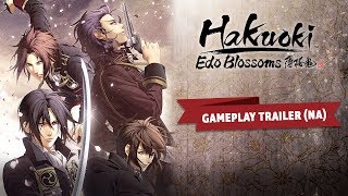 Hakuoki: Edo Blossoms Gameplay Trailer (NA)