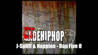 J-Spliff & Nappion - Rap Five O