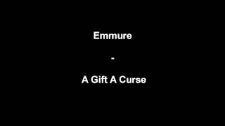 Emmure - A Gift A Curse (+lyrics)