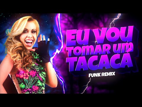 EU VOU TOMAR UM TACACÁ (Ficar De Boa) - JOELMA (FUNK REMIX) Djay L Beats