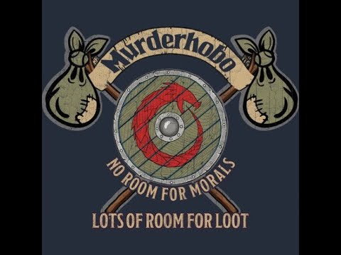 The Murder Hobo's March - D&D Song