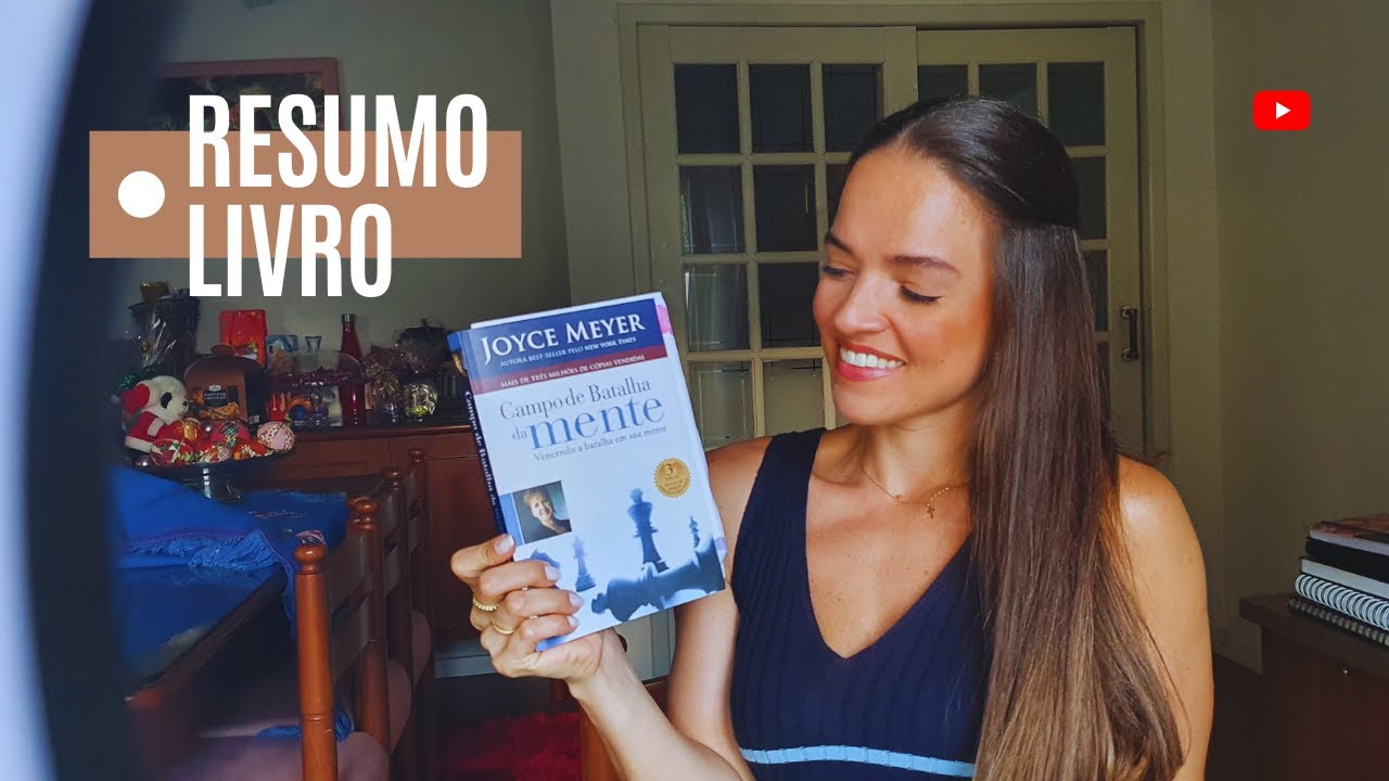 [Resumo] Livro Campo de Batalha de Joyce Meyer | Por Karol Meier