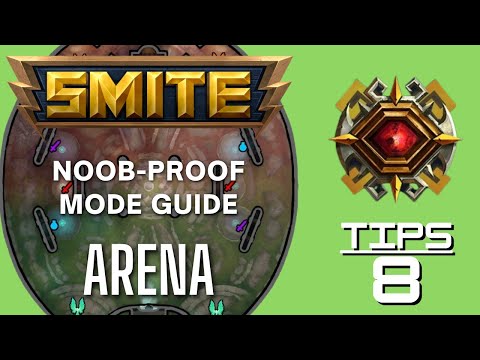 Arena Smite Noob-Proof Mode Guide