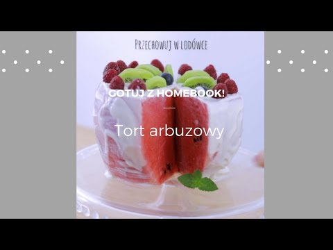 Tort arbuzowy #homebookgotuje