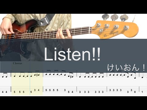 Listen!!/ベースTAB/けいおん！/放課後ティータイム/K-ON! Bass cover