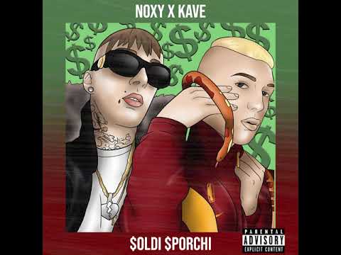 NOxy feat. KAVE - $OLDI $PORCHI (Official Audio) €URO$