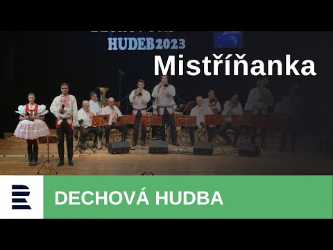 Seriál dechových hudeb z Kyjova: DH Mistříňanka