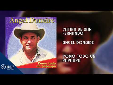 CATIRA De San Fernando 👩🏼 - Angel Donaire [Audio Cover]