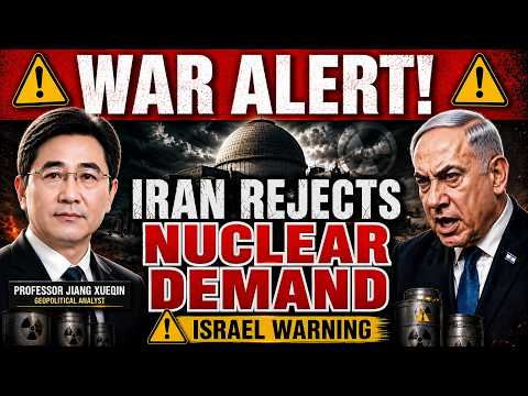 Iran Rejects US Demand for Enriched Uranium - Israel Issues New Threats | Prof Jiang Xueqin
