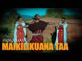 PAPAA MASAI MAIKILIKUANA TAA OFFICIAL VIDEO