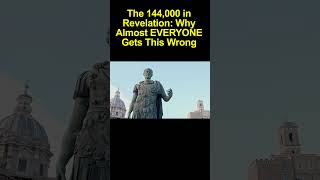 The 144,000 in Revelation Why Almost EVERYONE Gets This Wrong