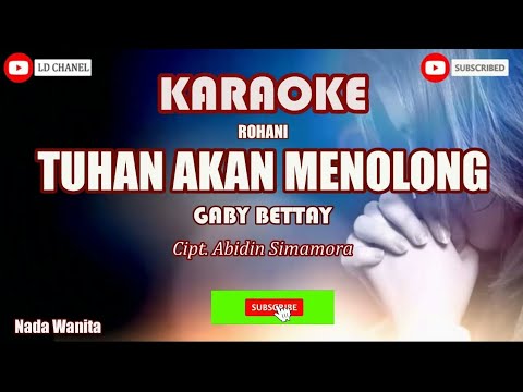 Gaby Bettay - Tuhan Akan Menolong - Karaoke