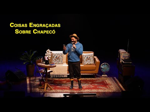 STAND-UP: COISAS ENGRAÇADAS SOBRE CHAPECÓ